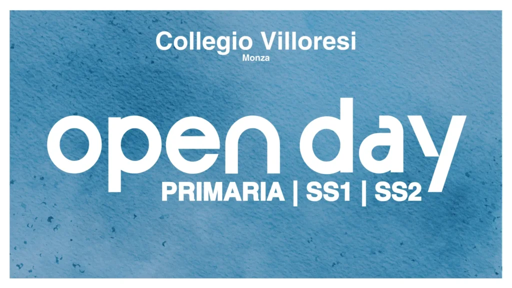 Collegio Villoresi - Villoresi OpenDay Maggio2026